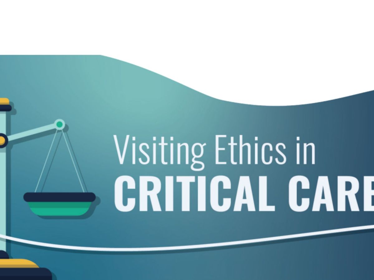 Visiting Ethics in Critical Care